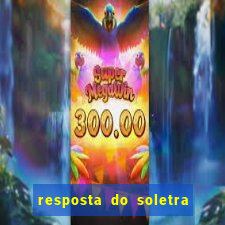 resposta do soletra de hoje